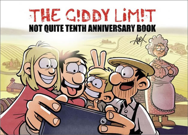 The Giddy Limit - Not Quite Tenth Anniversary Book by Alex Leonard