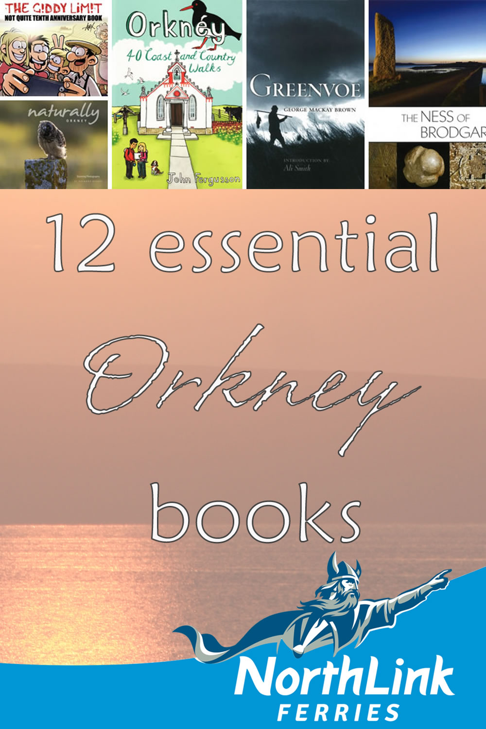 12 essential Orkney books