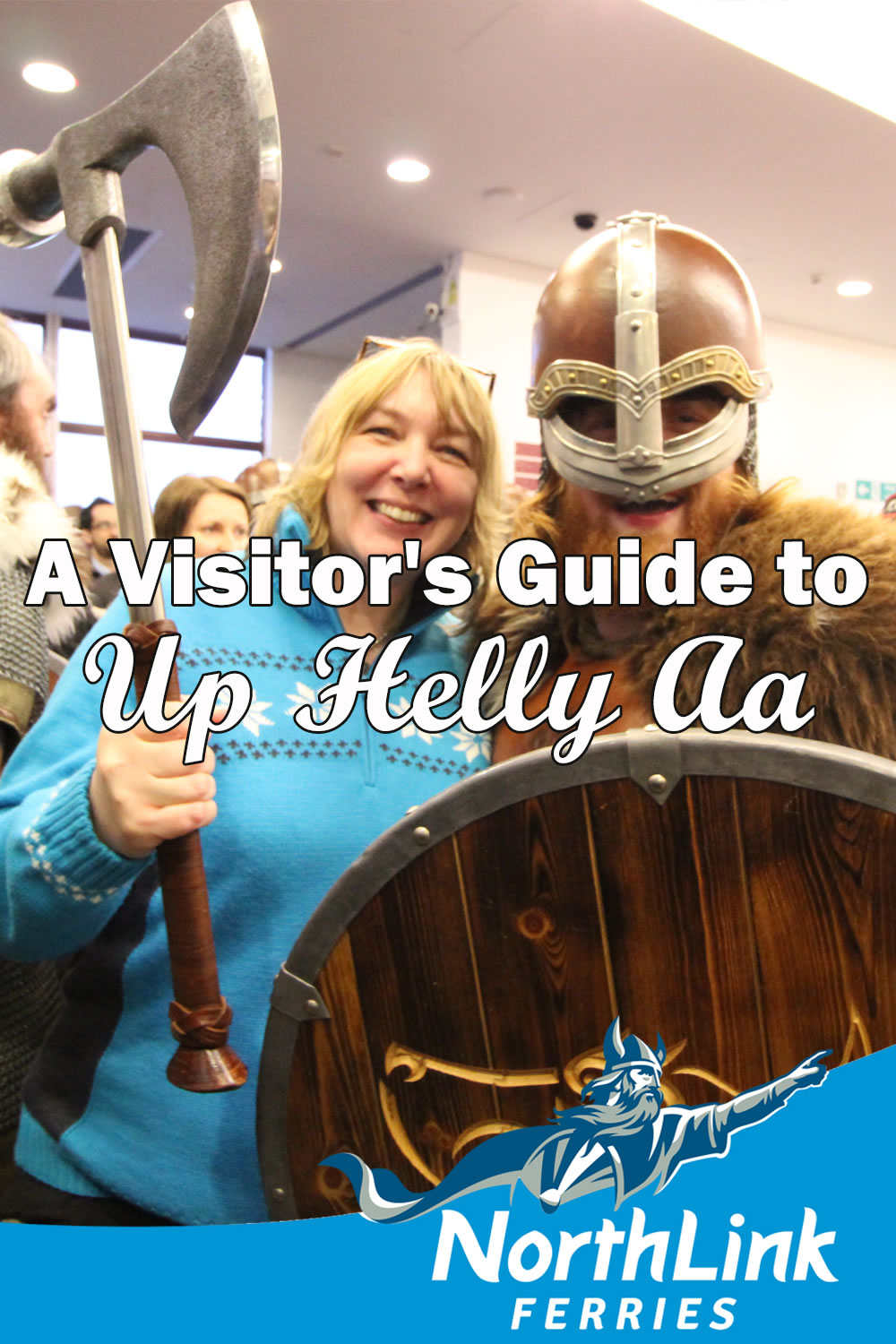A Visitor's Guide to Up Helly Aa
