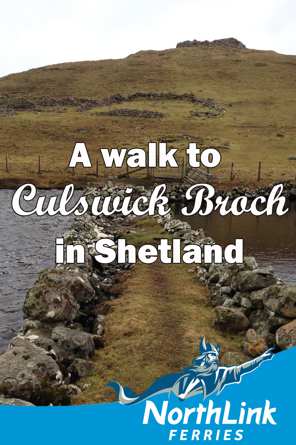 A walk to Culswick Broch in Shetland