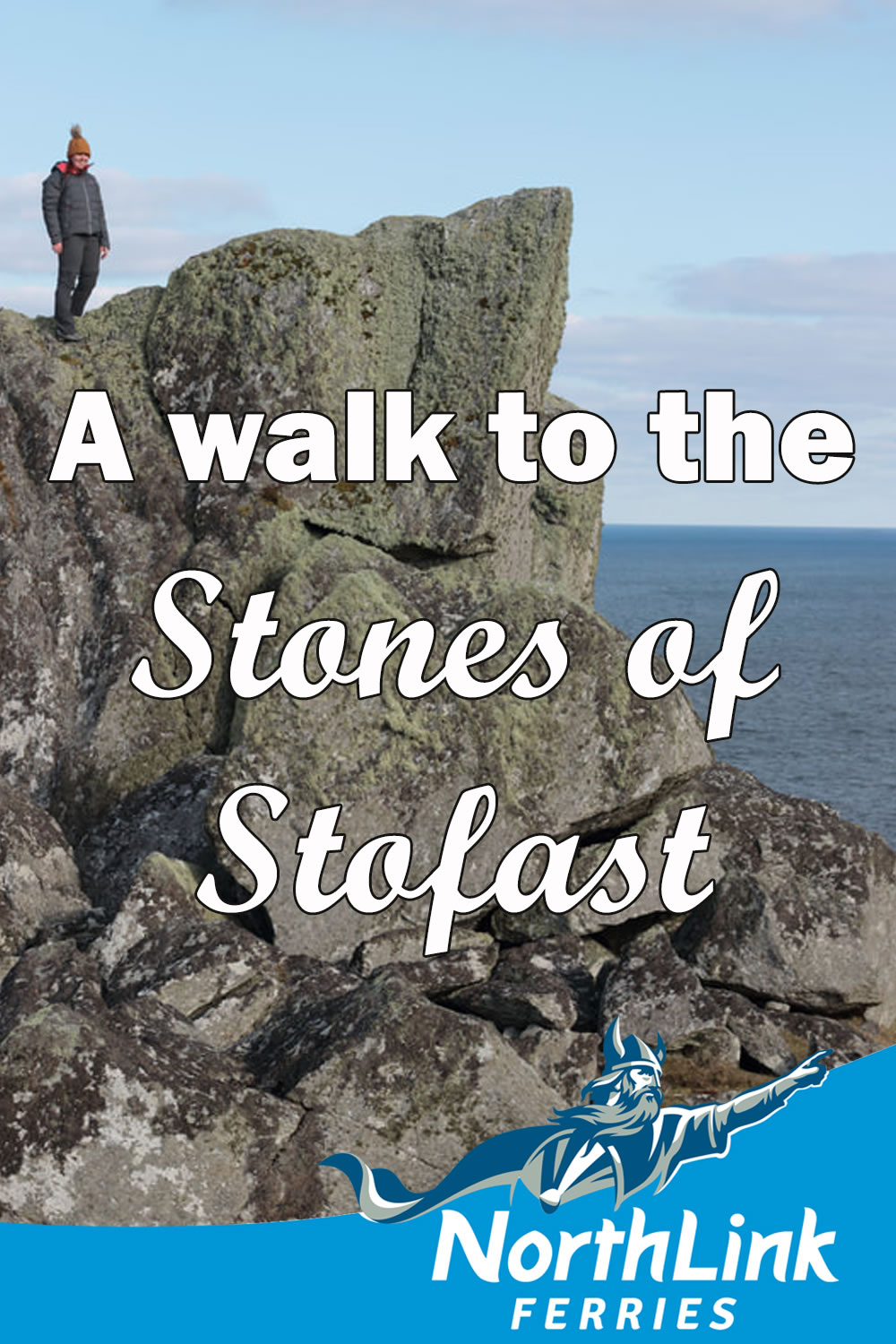 A walk to the Stones of Stofast