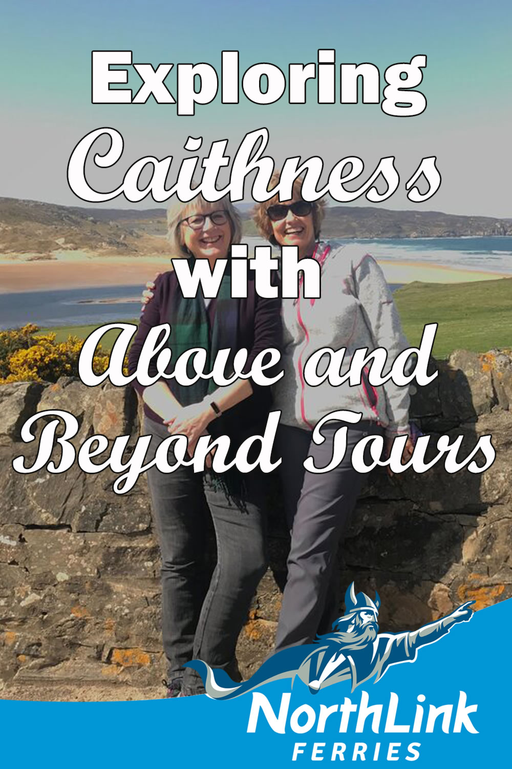 Exploring Caithness with Above and Beyond Tours