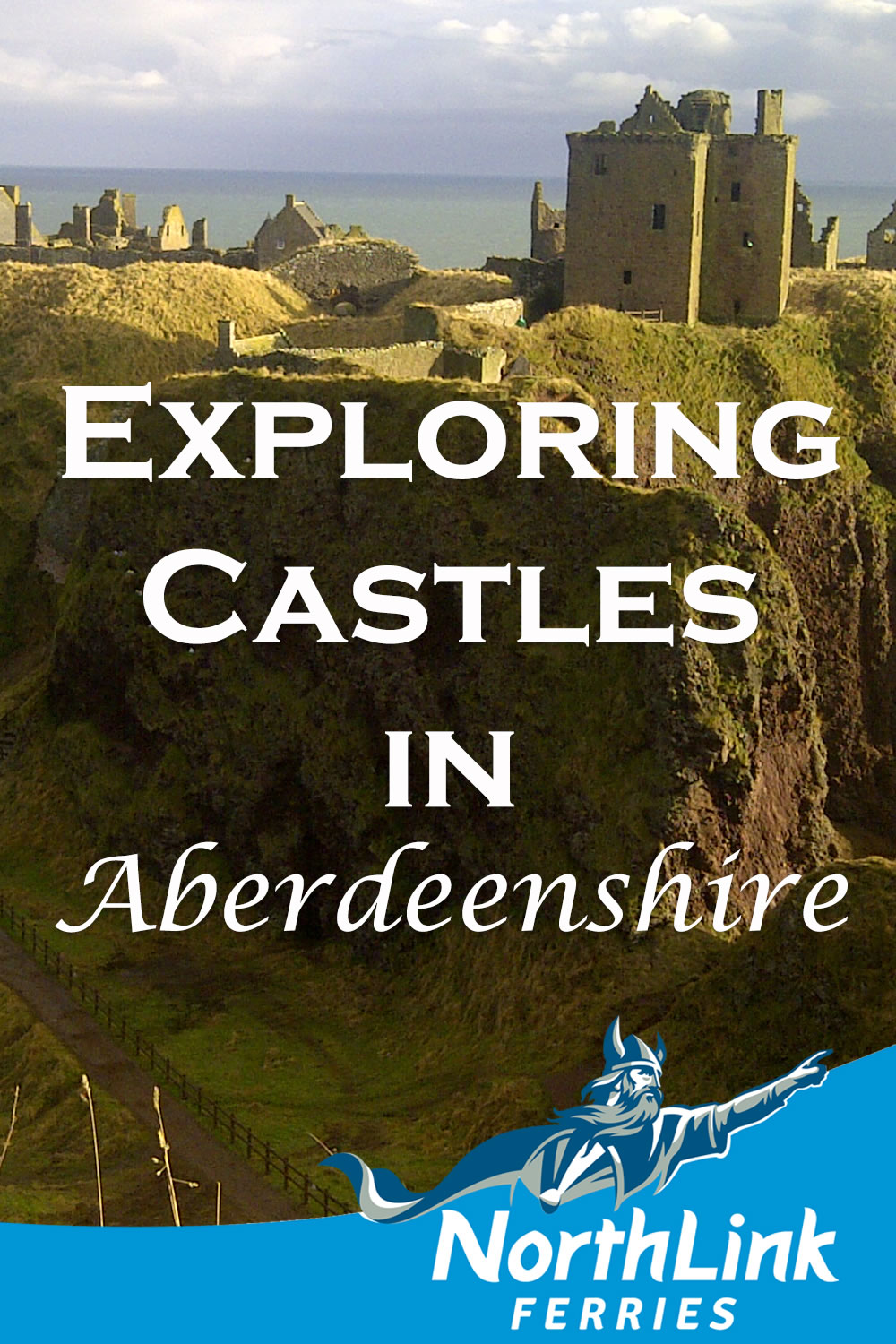 Exploring Castles in Aberdeenshire