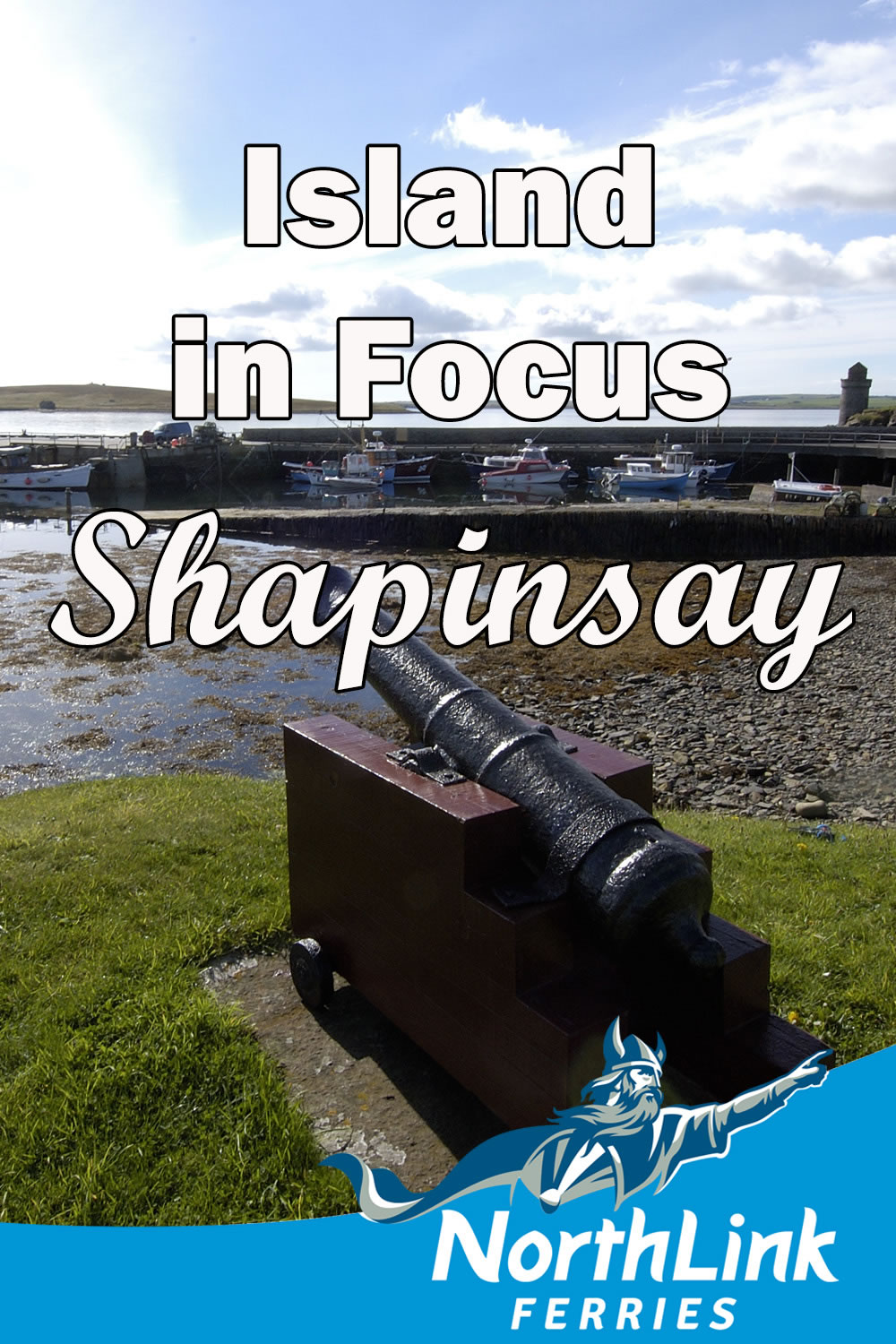 Island in Focus: Shapinsay