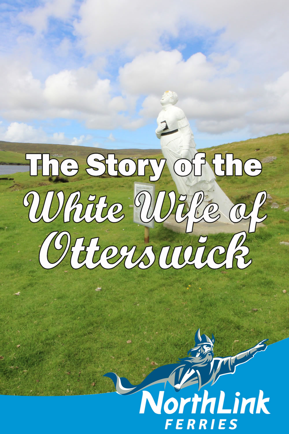 The Story of the White Wife of Otterswick