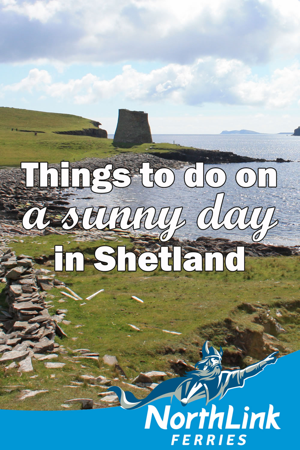 Things to do on a sunny day in Shetland