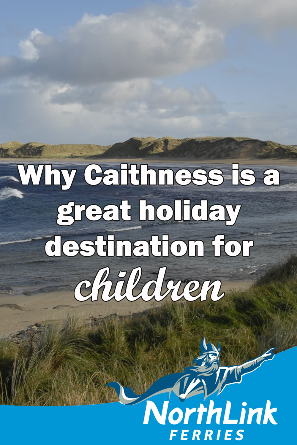 Why Caithness is a great holiday destination for children