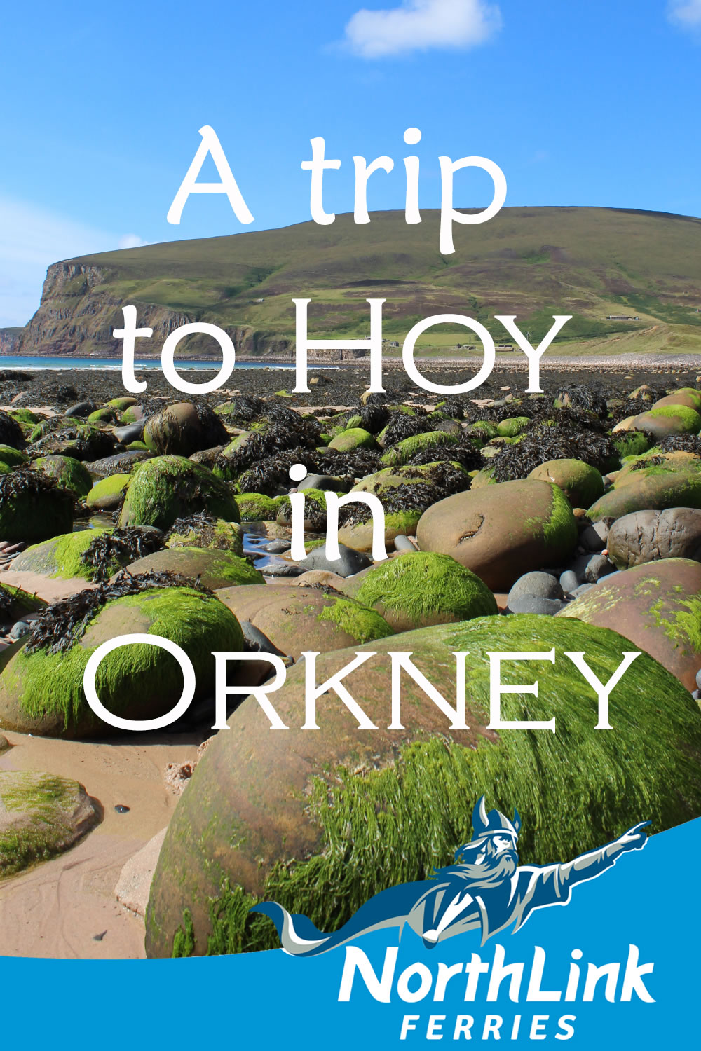 A trip to Hoy in Orkney