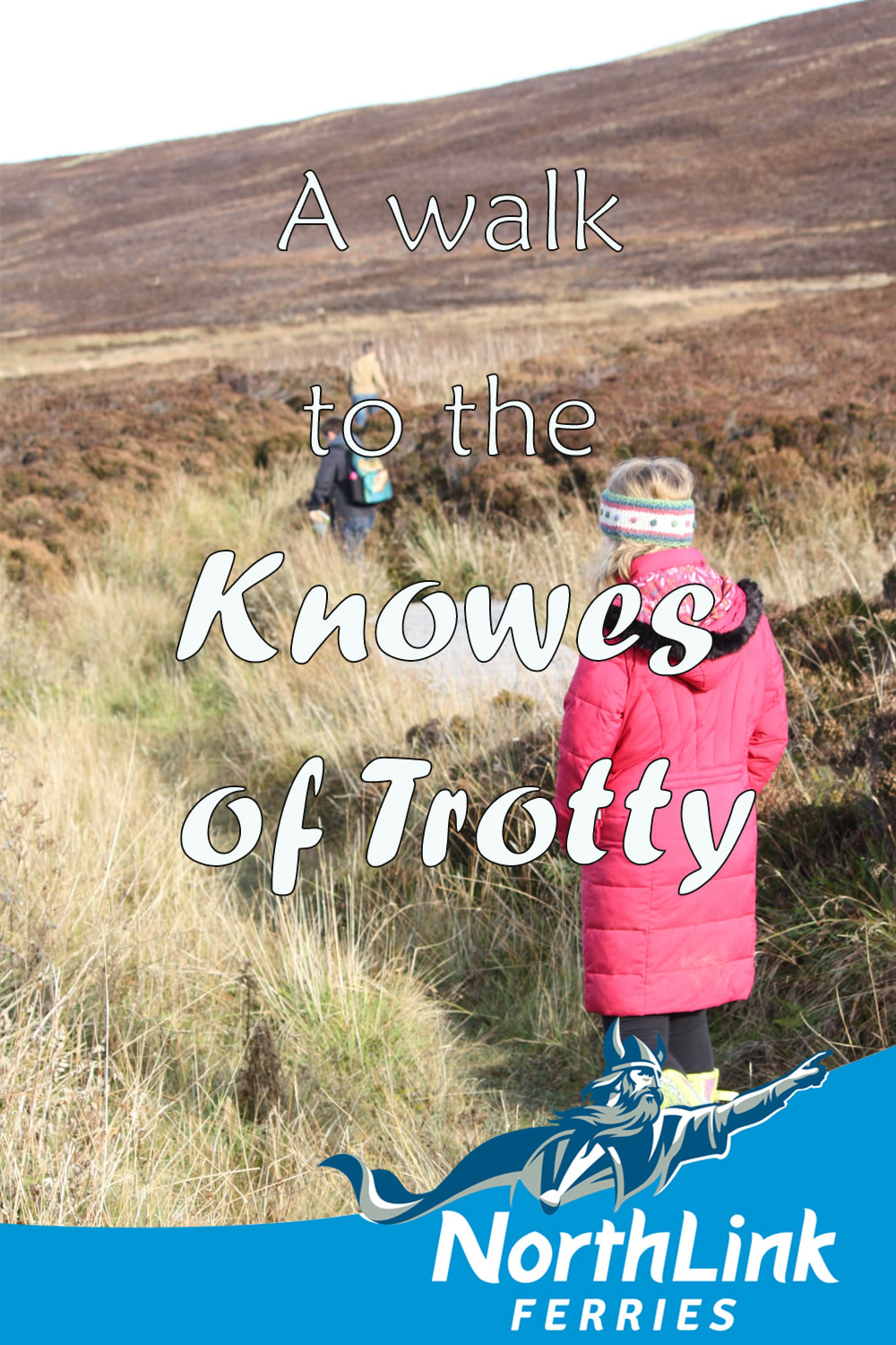 A walk to the Knowes of Trotty