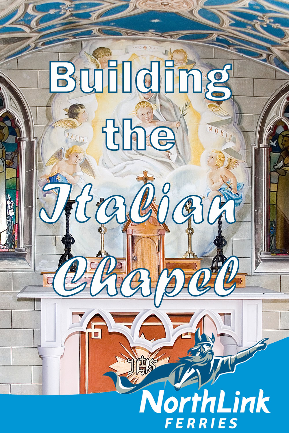 Building the Italian Chapel