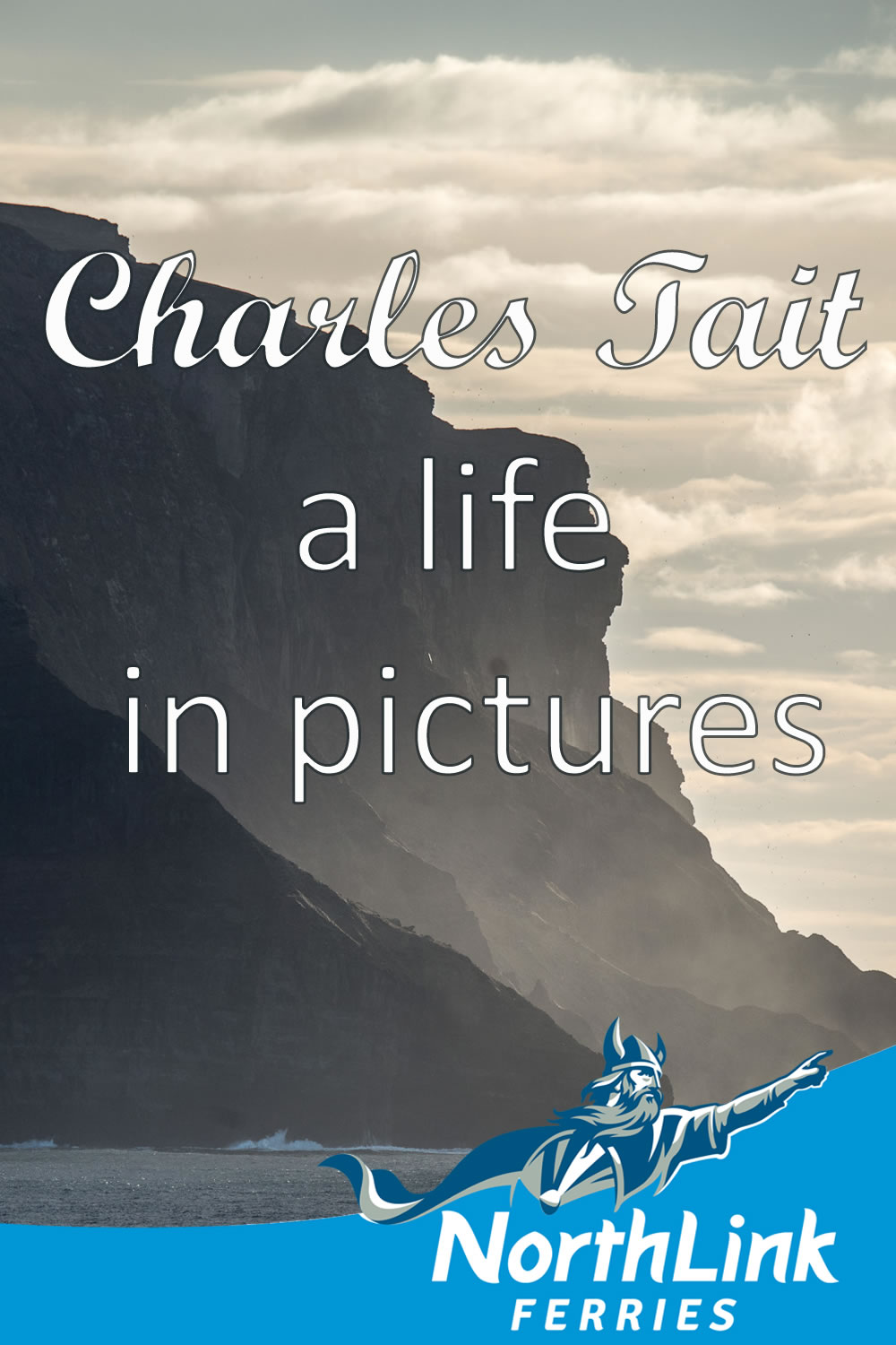 Charles Tait – a life in pictures