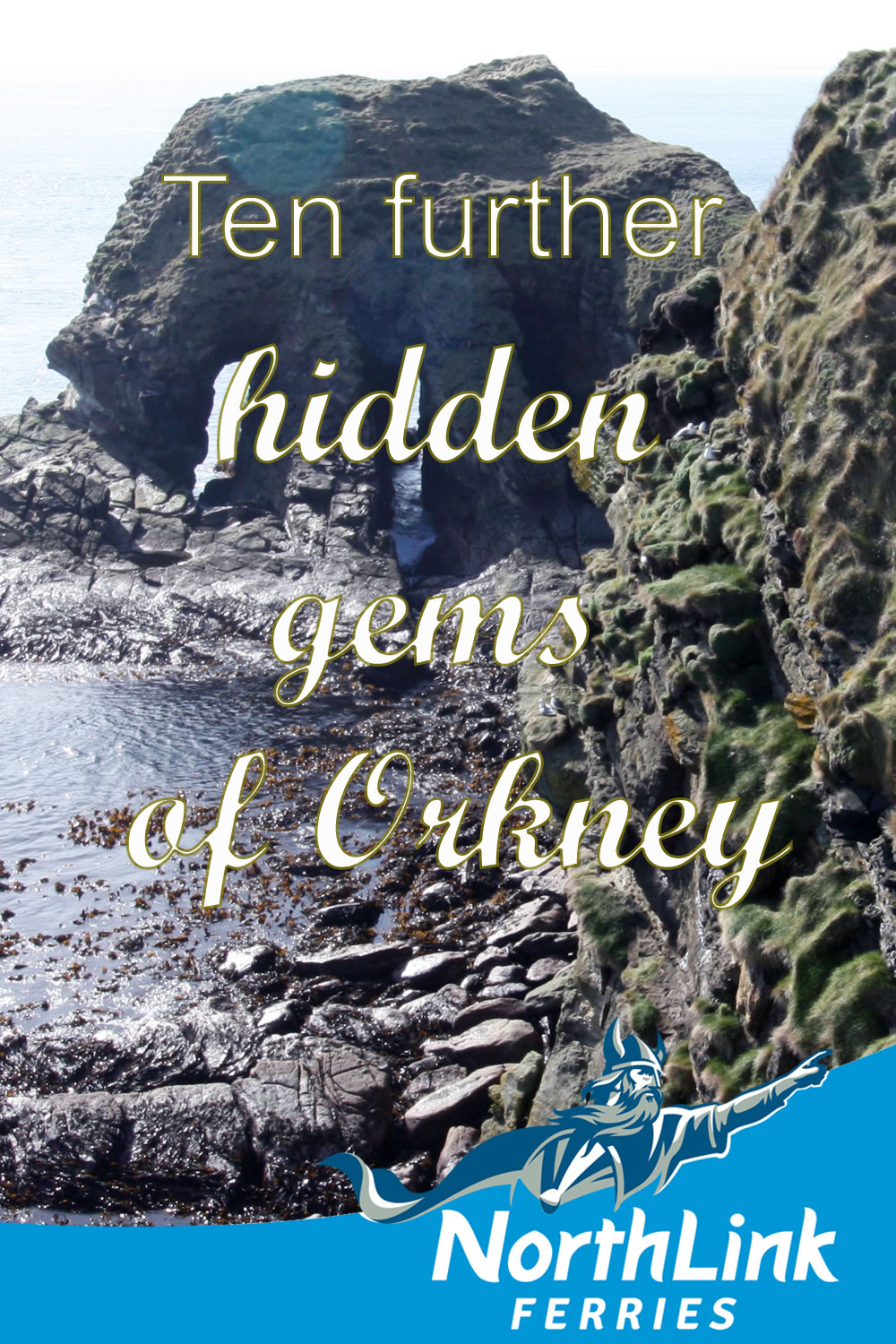 Ten further hidden gems of Orkney