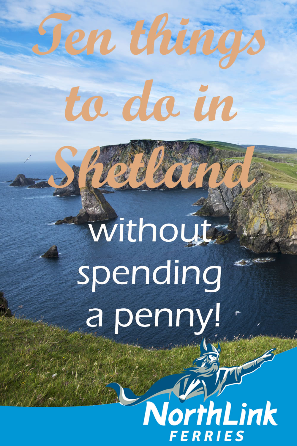 Ten things to do in Shetland without spending a penny!
