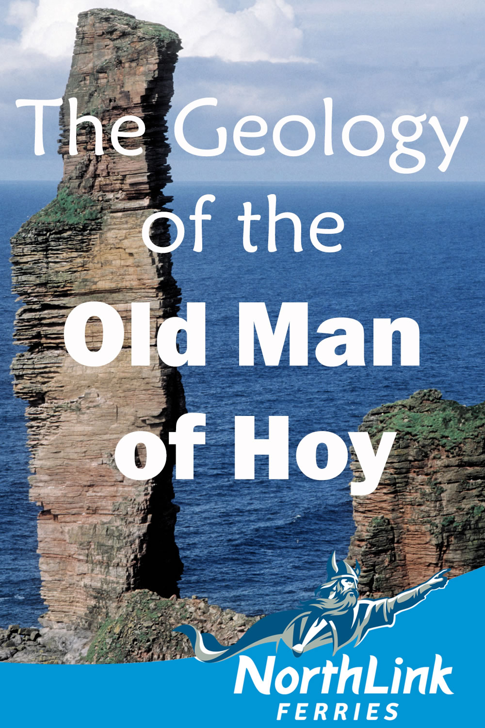The Geology of the Old Man of Hoy
