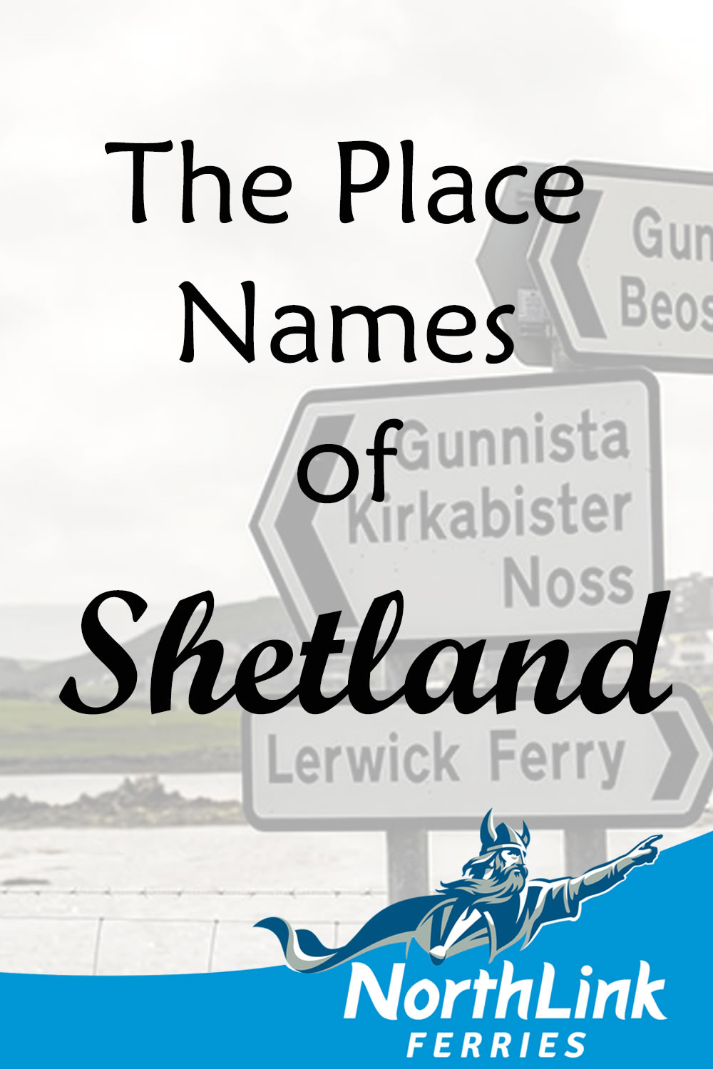 The Place Names of Shetland