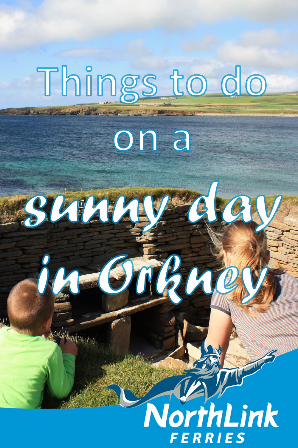 Things to do on a sunny day in Orkney