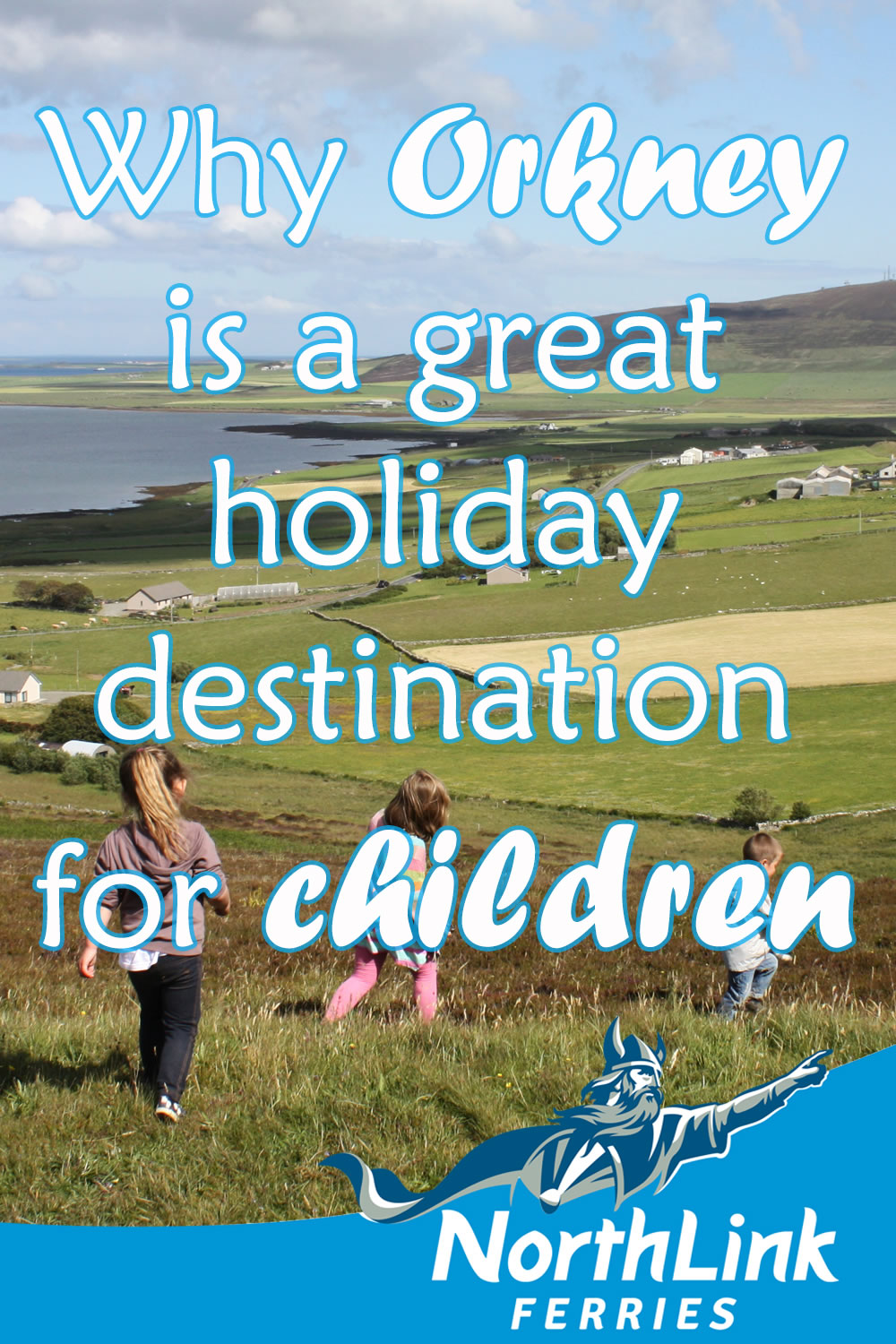 Why Orkney is a great holiday destination for children
