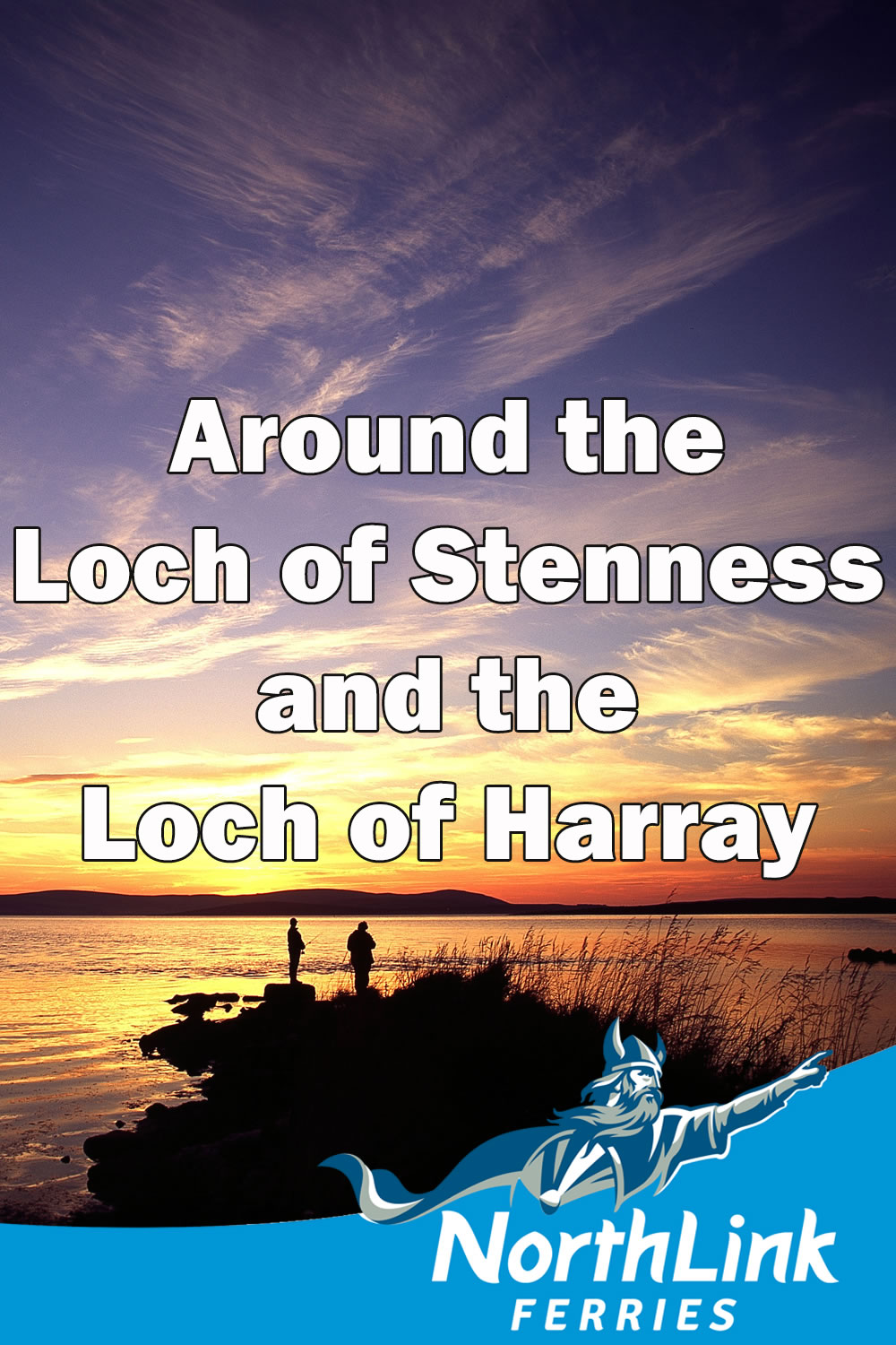 Around the Loch of Stenness and the Loch of Harray