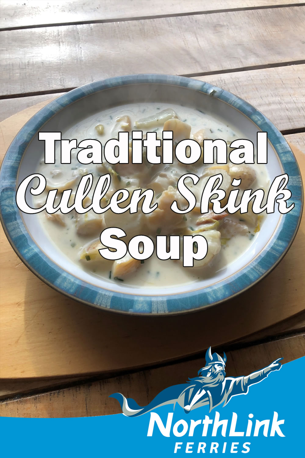 Traditional Cullen Skink Soup