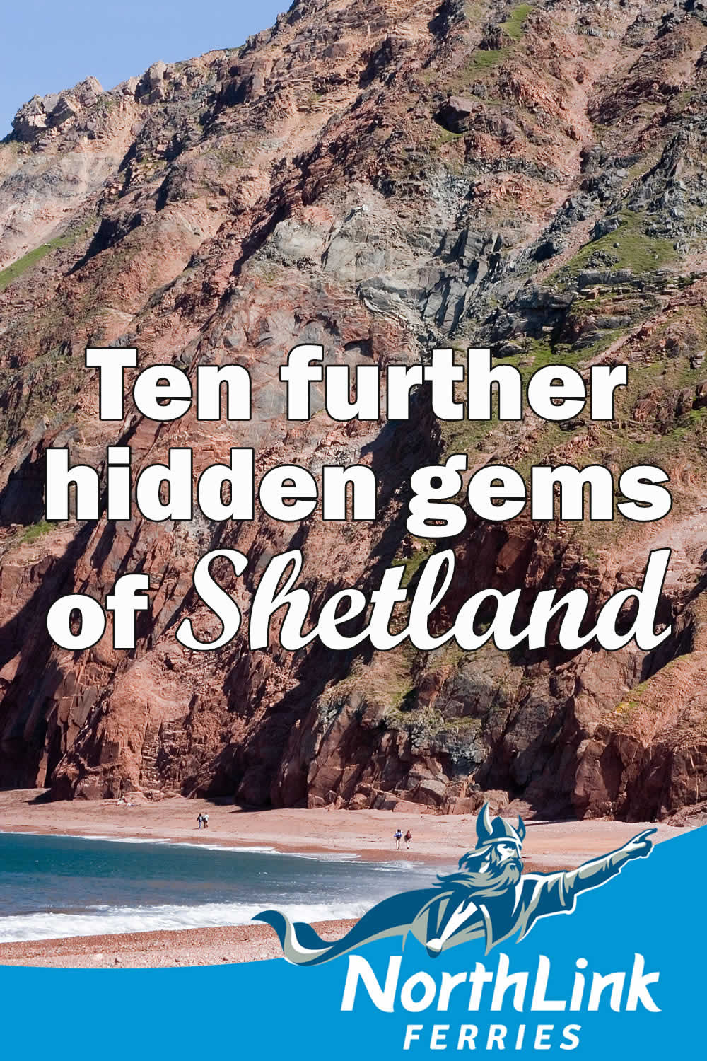 Ten further hidden gems of Shetland