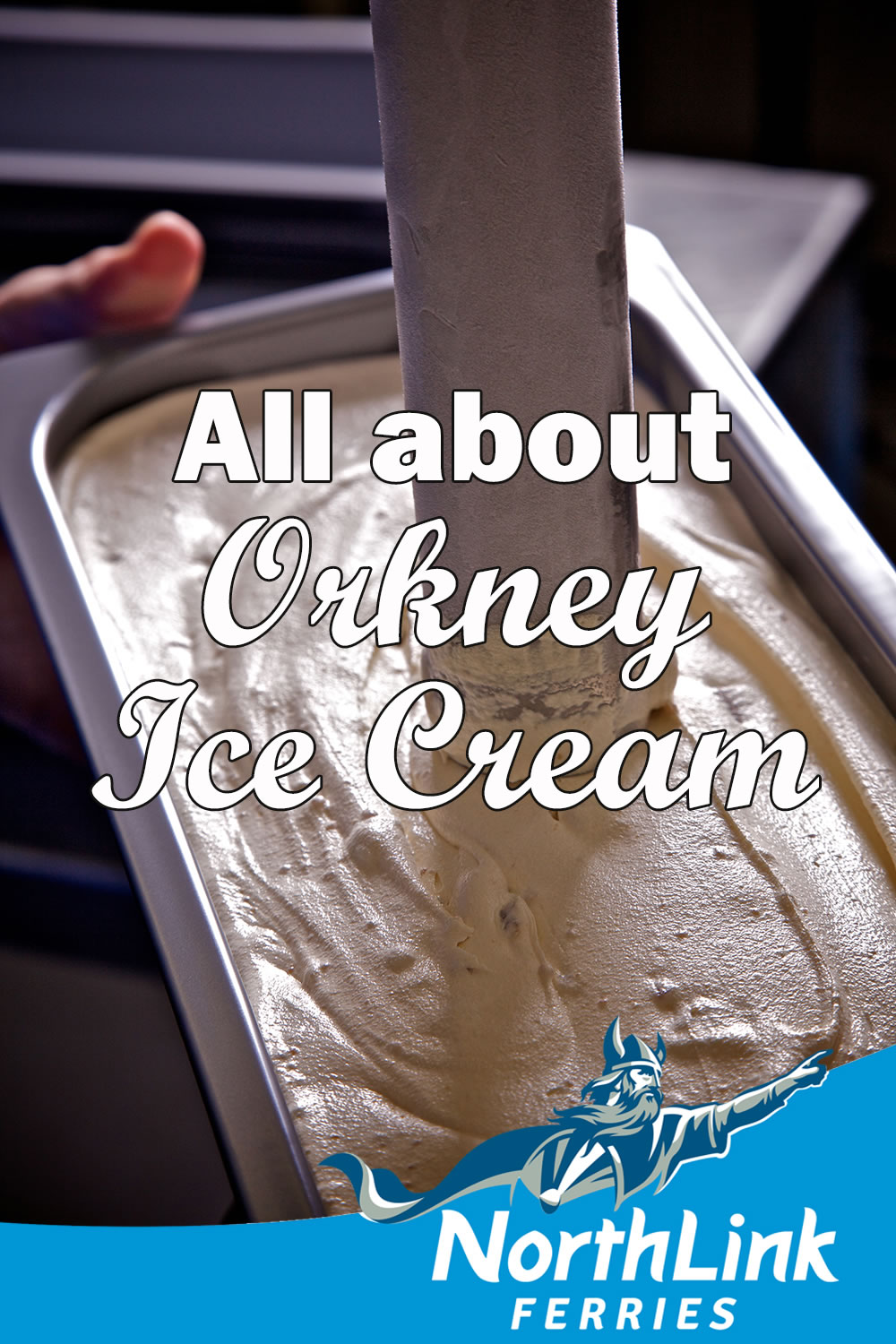 All about Orkney Ice Cream