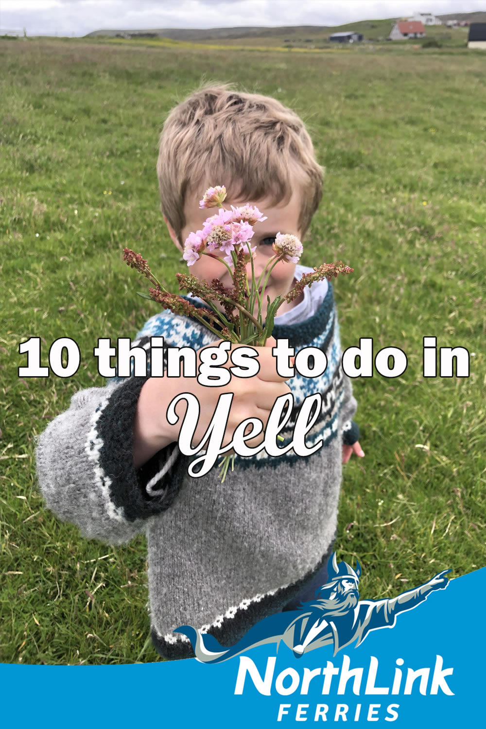 10 things to do in Yell