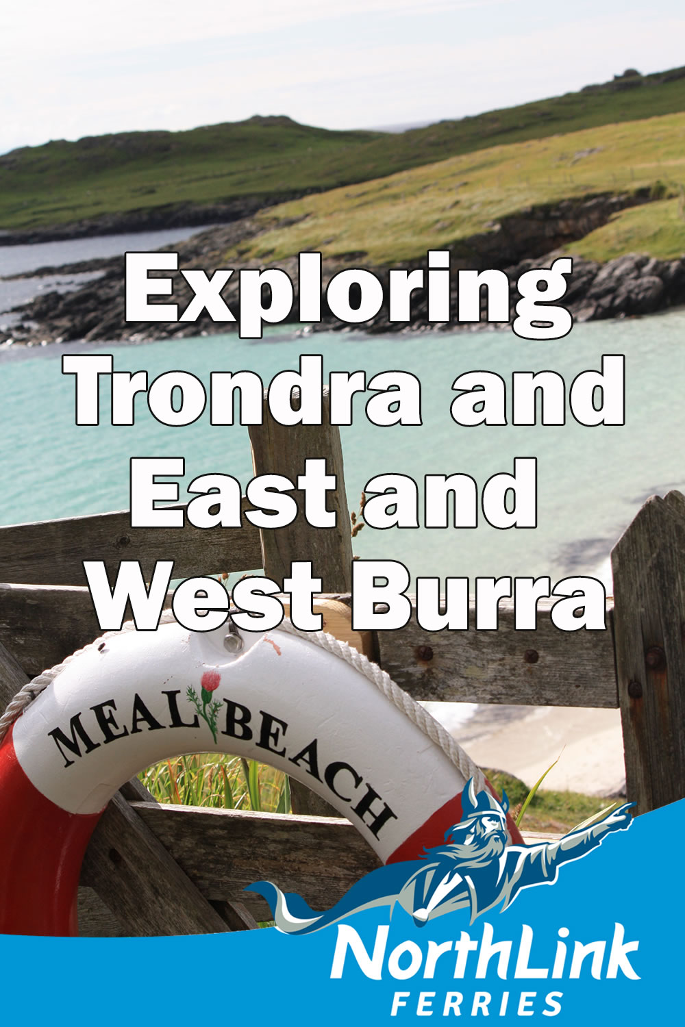 Exploring Trondra and East and West Burra