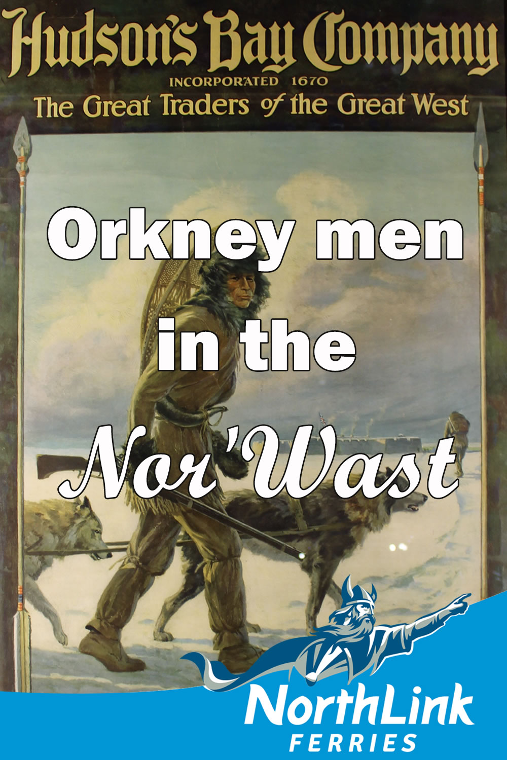 Orkney men in the Nor’Wast