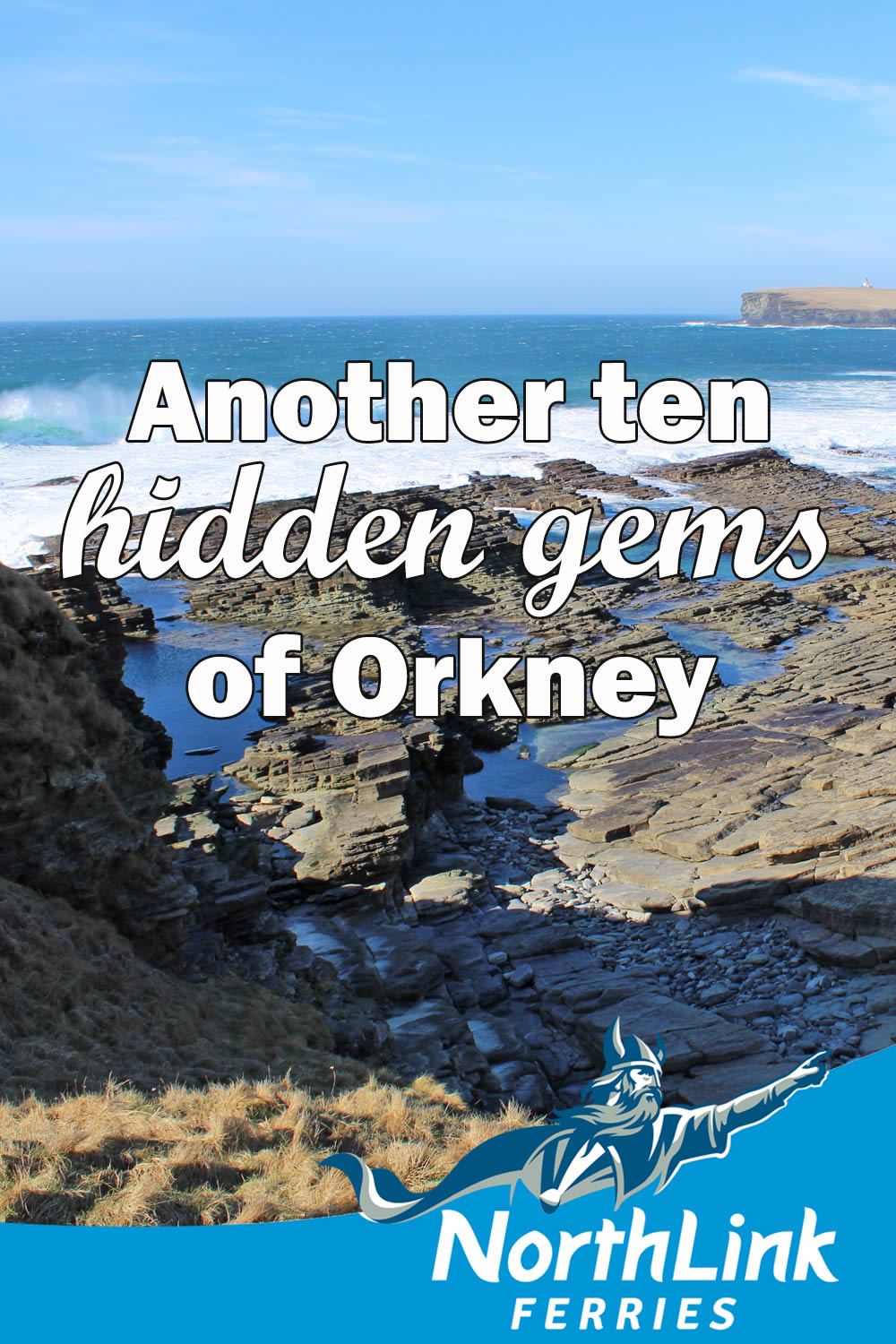 Another ten hidden gems of Orkney