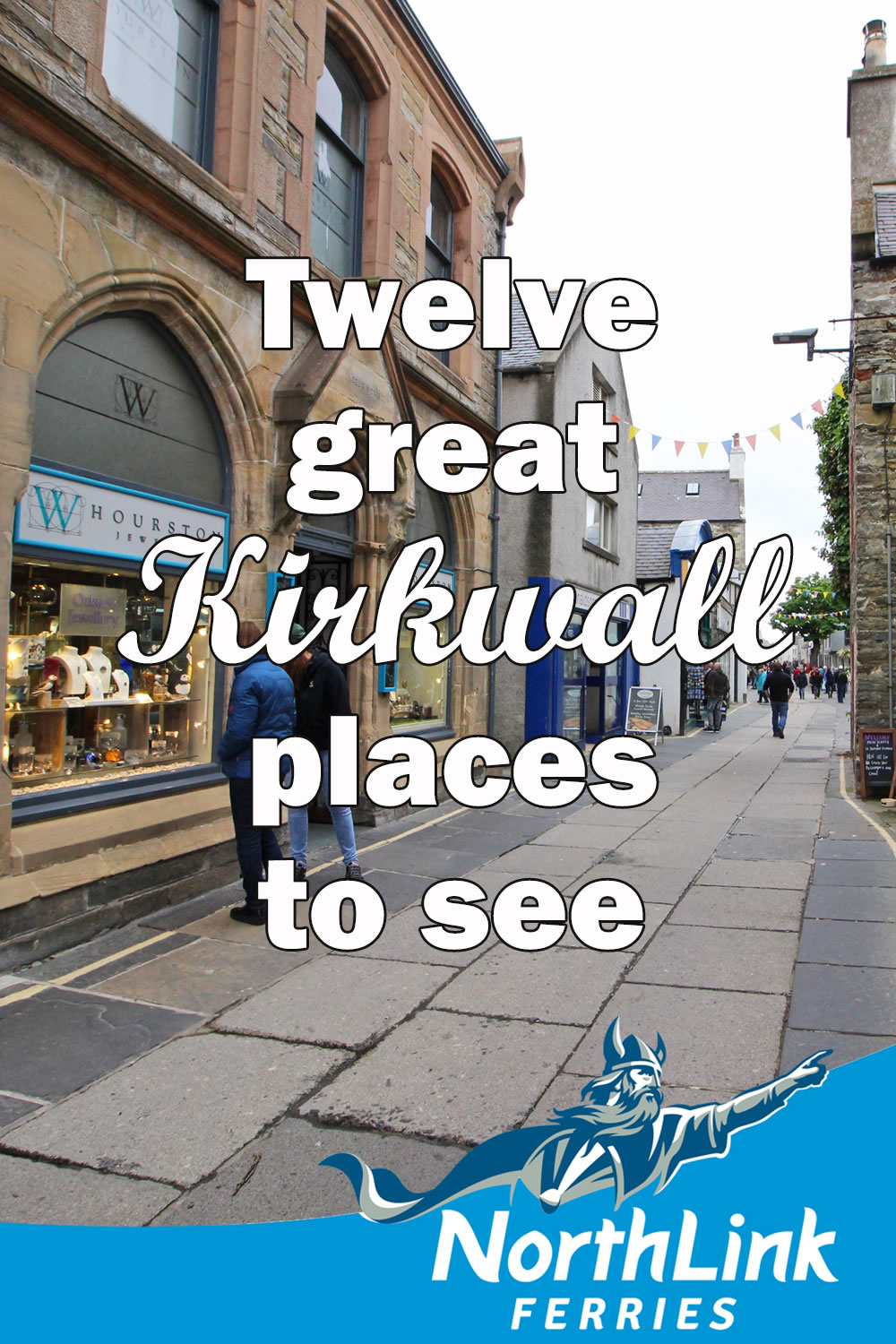 Twelve great Kirkwall places to see