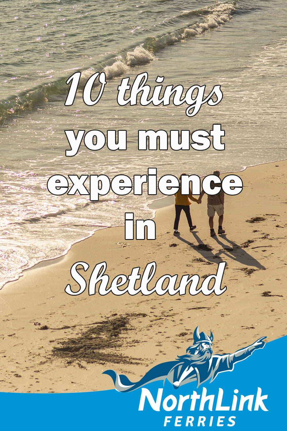 10 things you must experience in Shetland