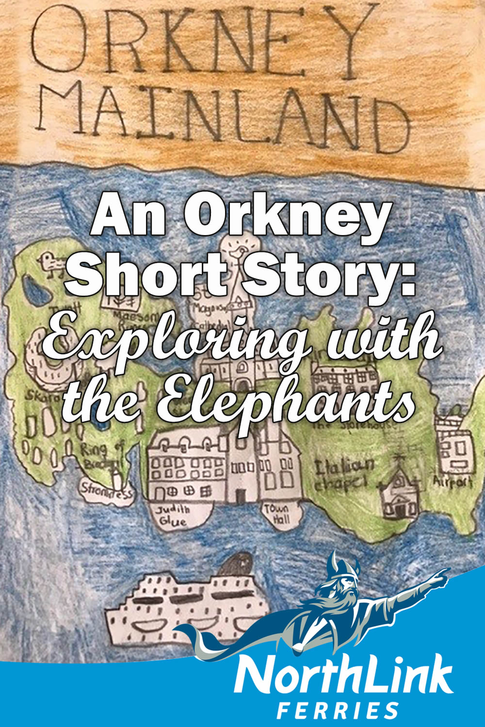 An Orkney Short Story: Exploring with the Elephants
