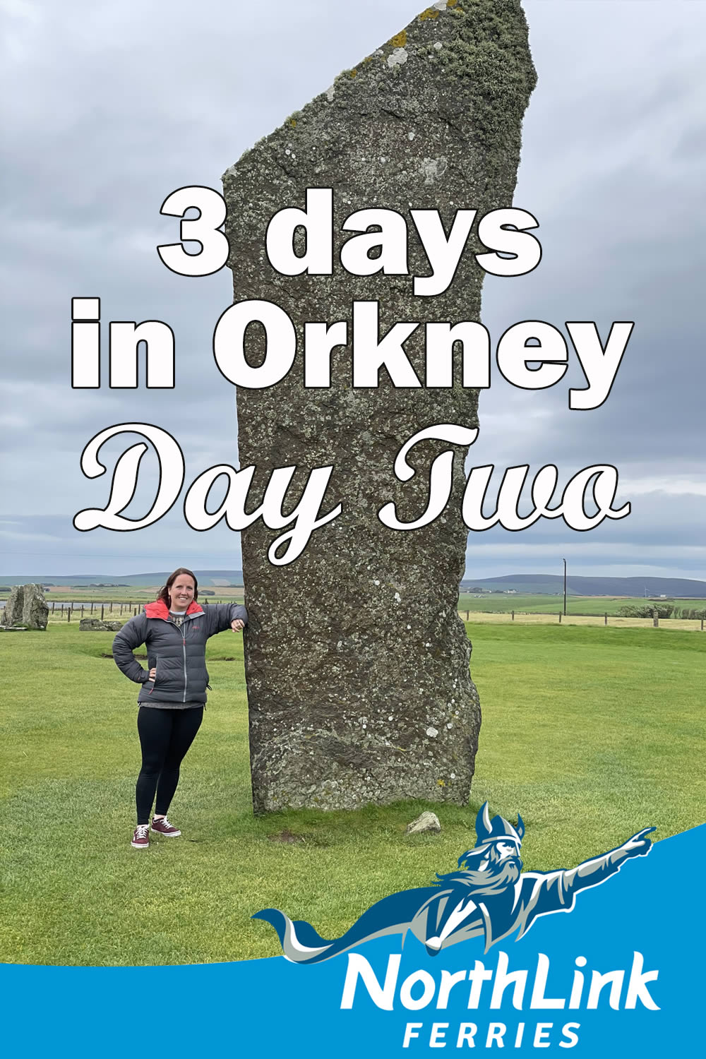 3 days in Orkney - Day Two
