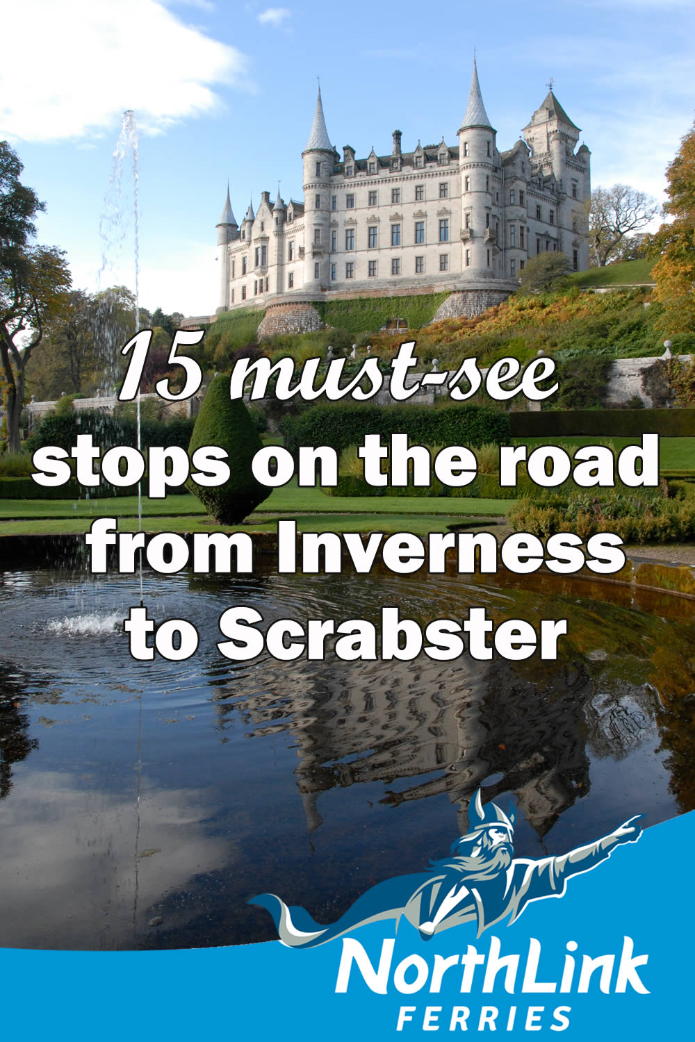 15 must-see stops on the road from Inverness to Scrabster