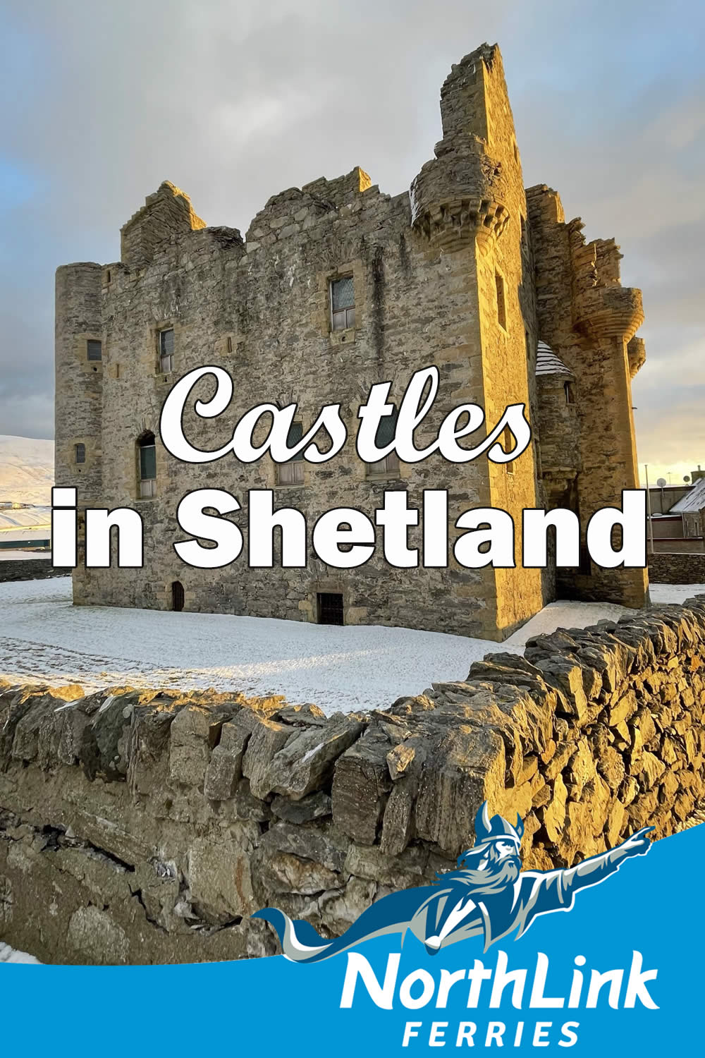Castles in Shetland