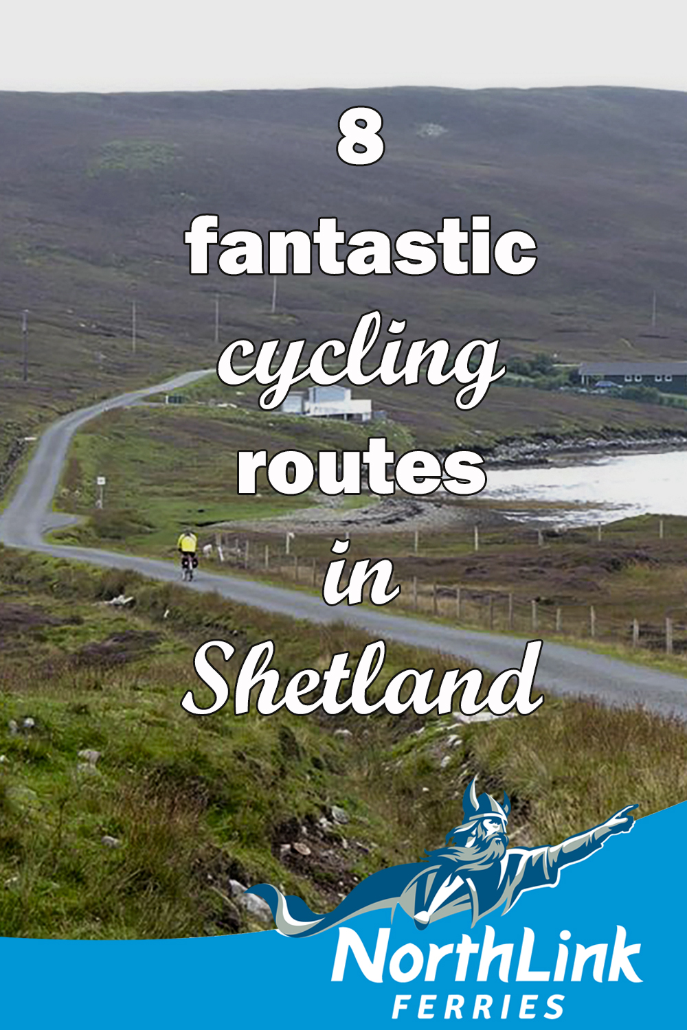 8 fantastic cycling routes in Shetland