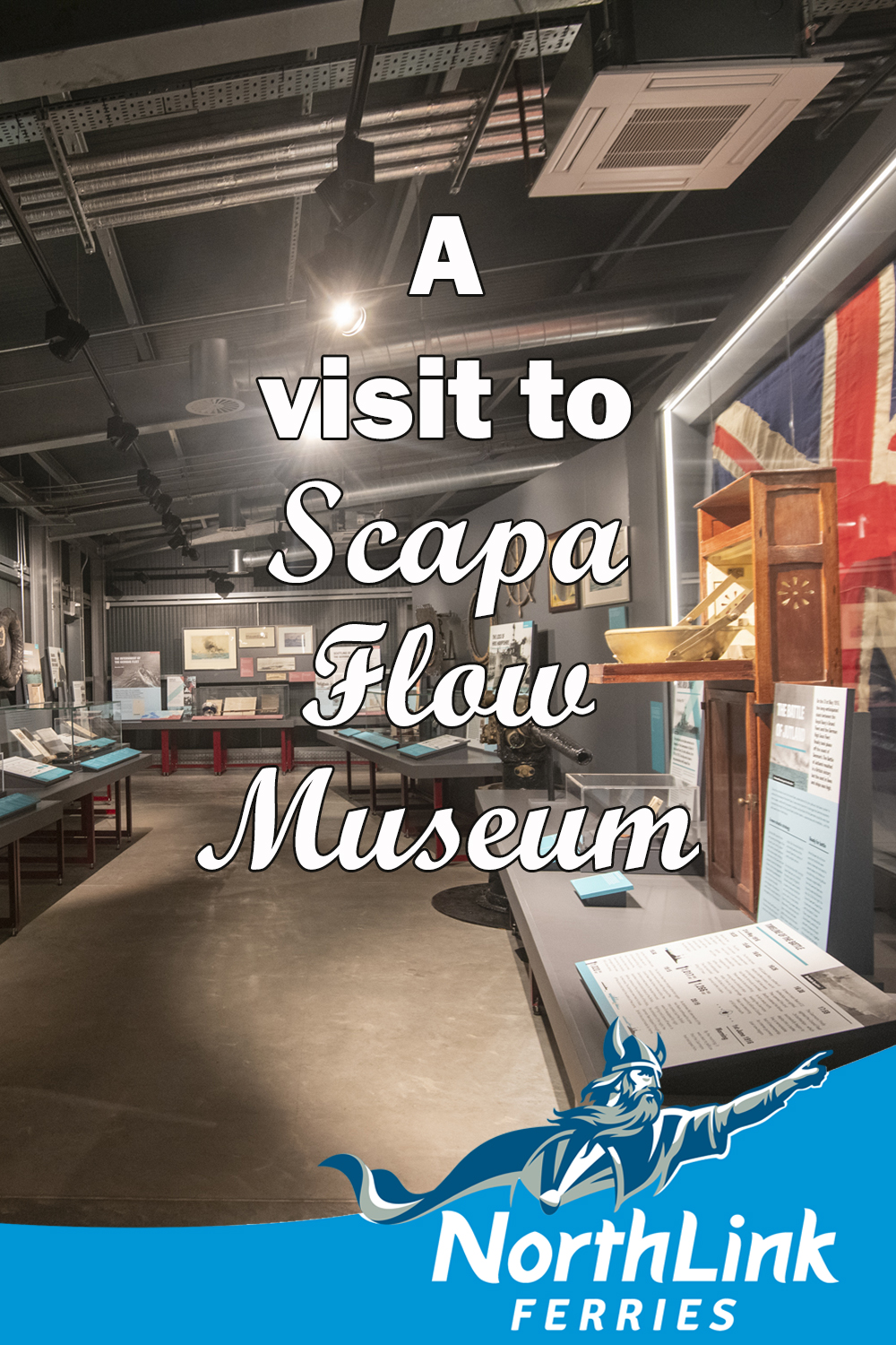 A visit to Scapa Flow Museum