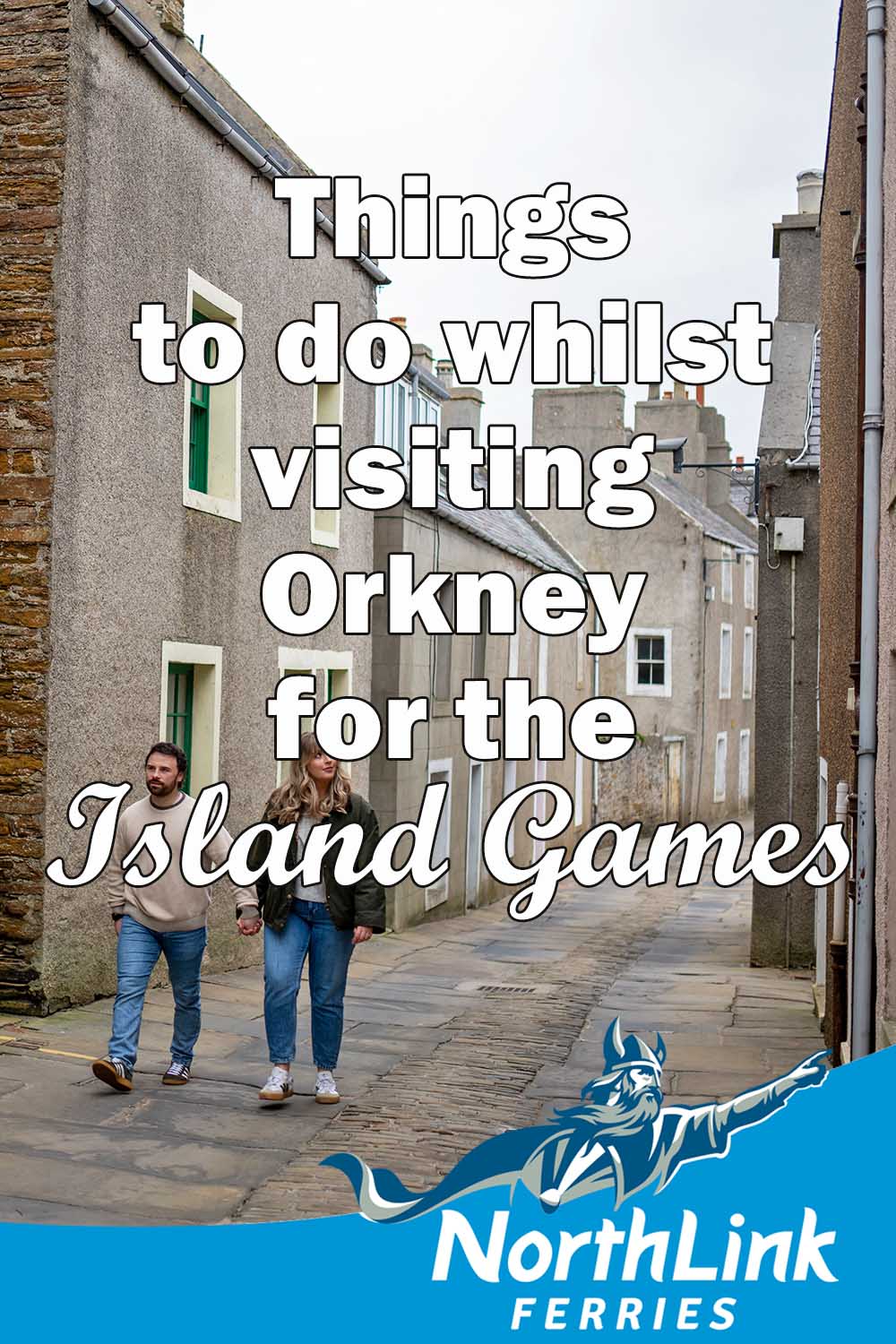 Things to do whilst visiting Orkney for the Island Games