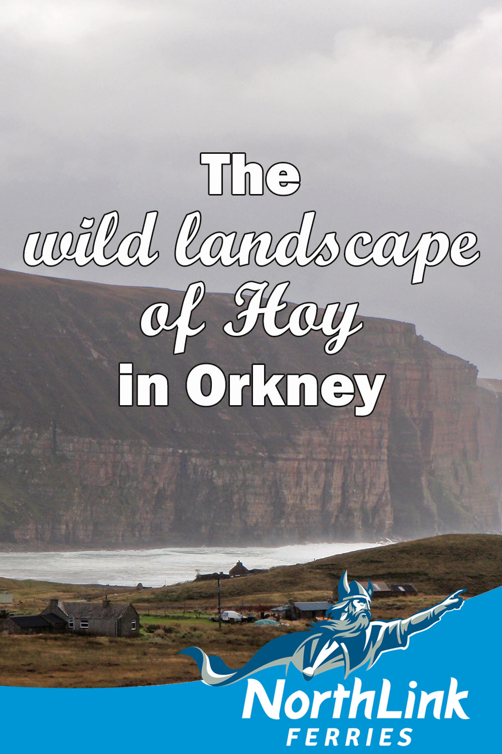 The wild landscape of Hoy in Orkney