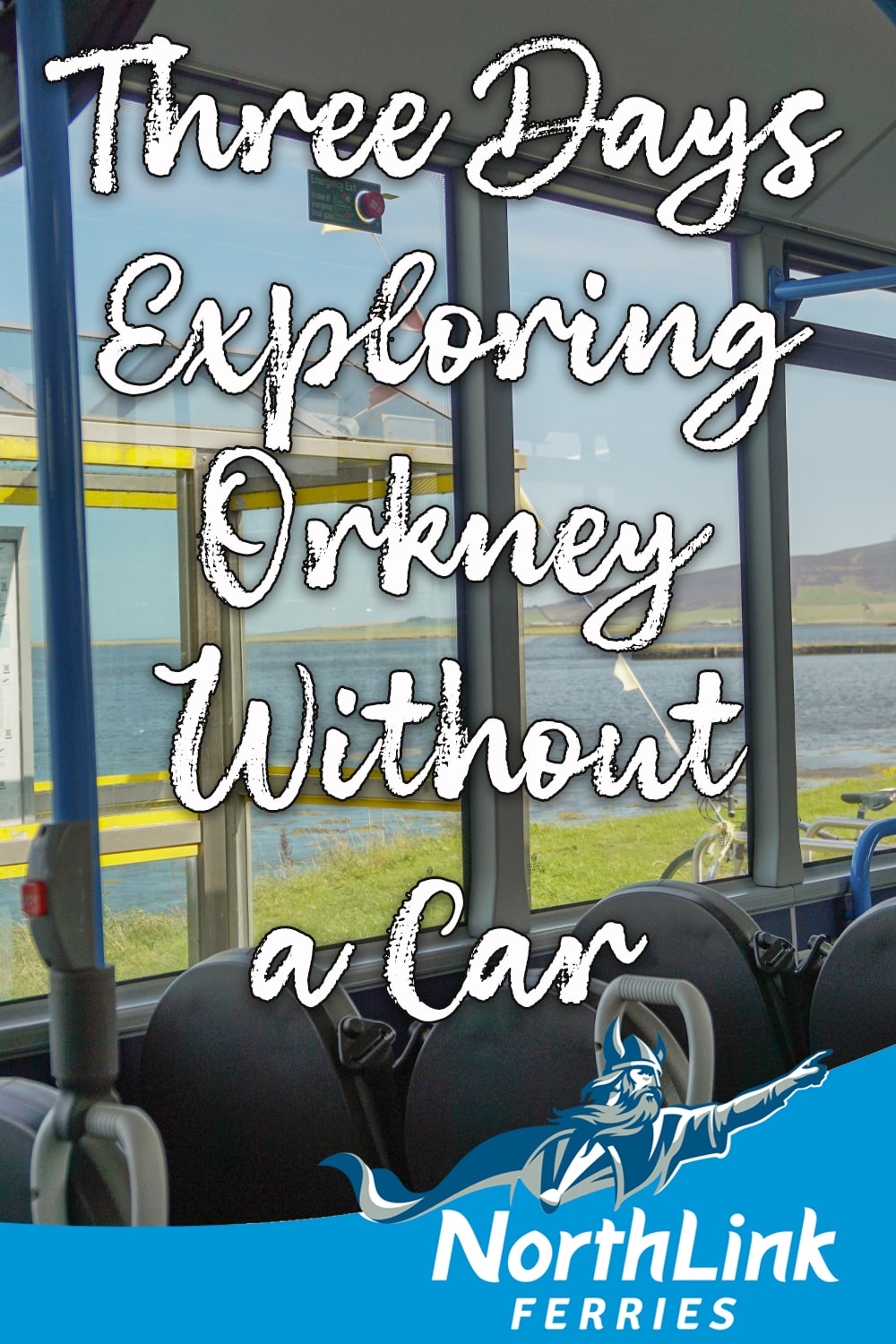 Three Days Exploring Orkney Without a Car