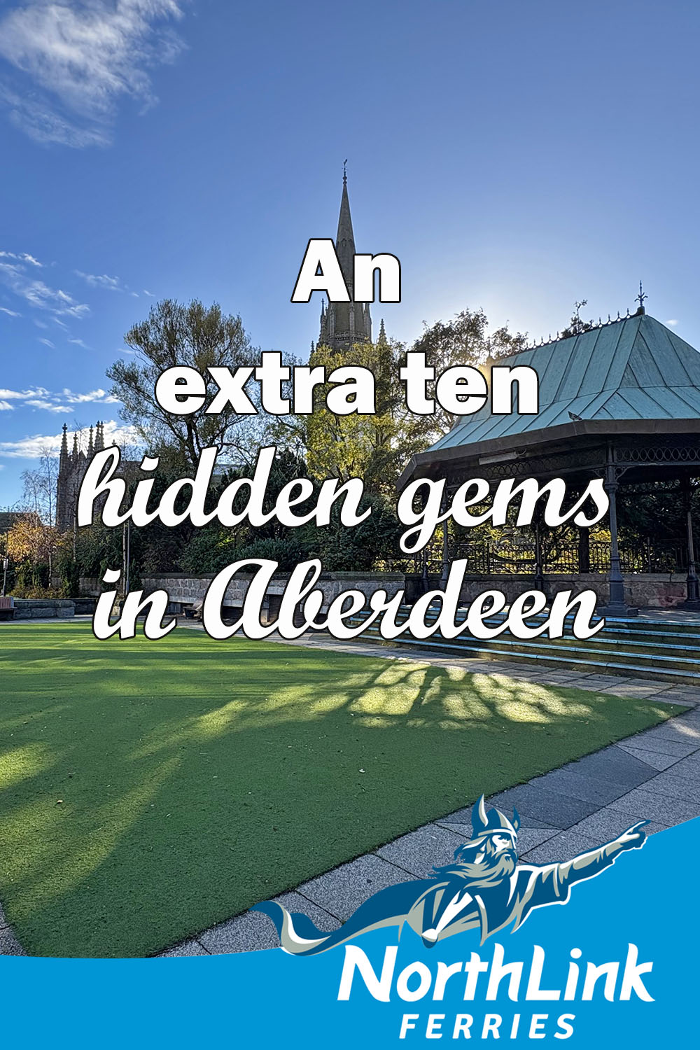 An extra ten hidden gems in Aberdeen
