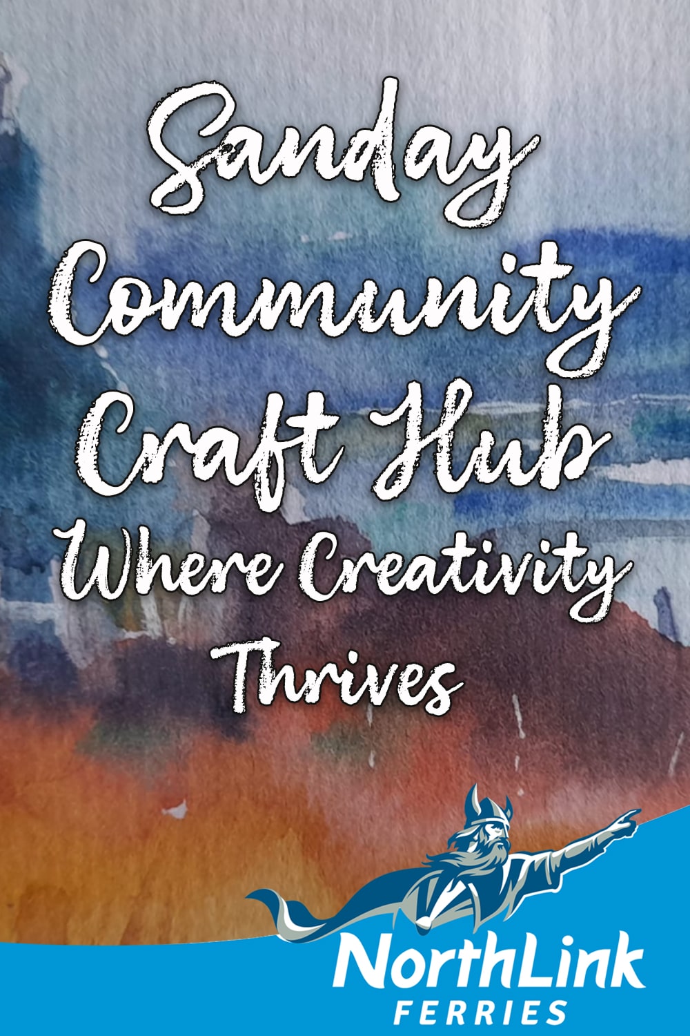 Sanday Community Craft Hub - where creativity thrives