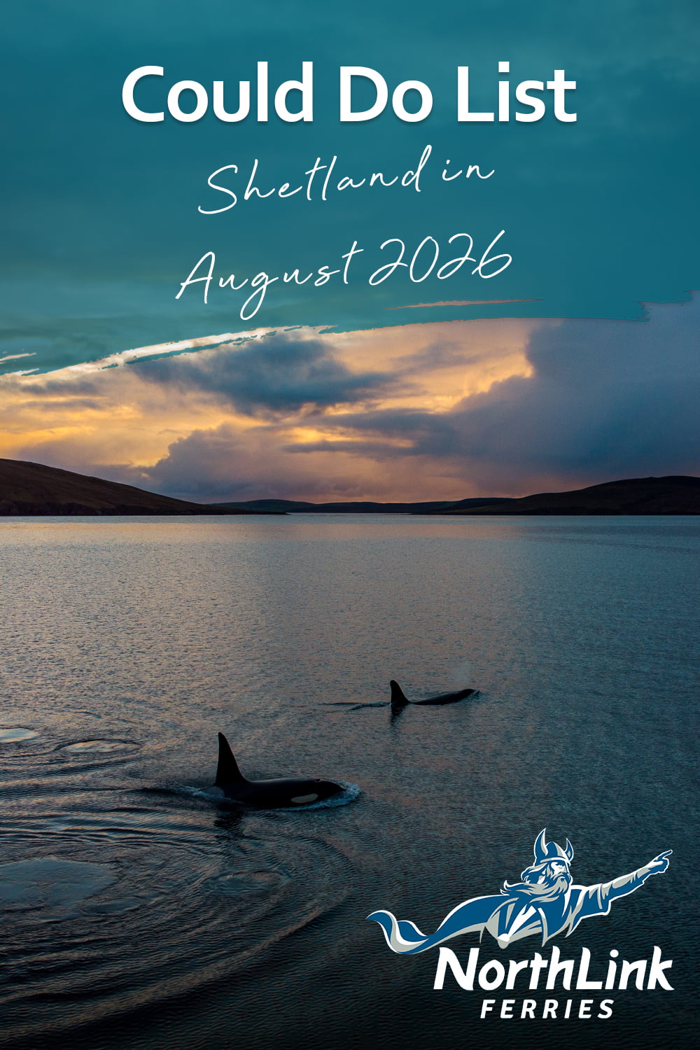 Could Do List Shetland in August 2026