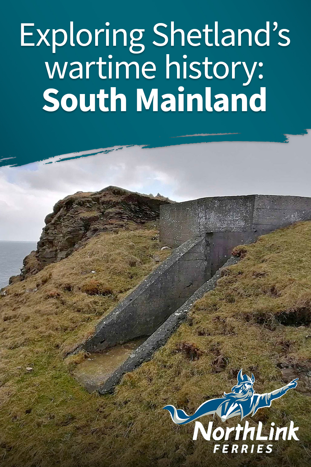 Exploring Shetland’s wartime history: South Mainland