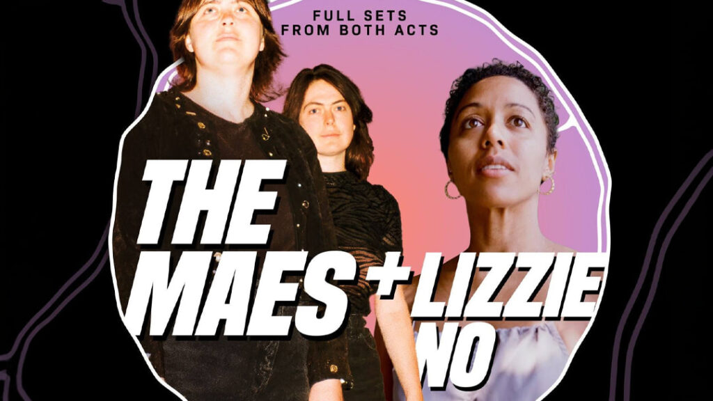 The Maes and Lizzie No